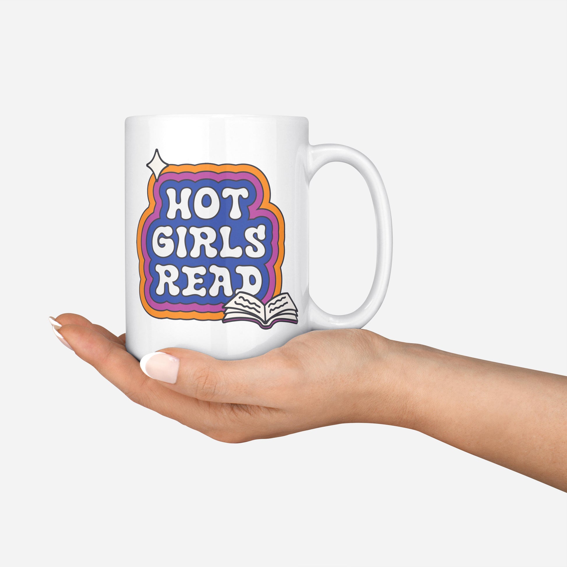 Hot Girls Read 15 oz Ceramic Coffee Mug